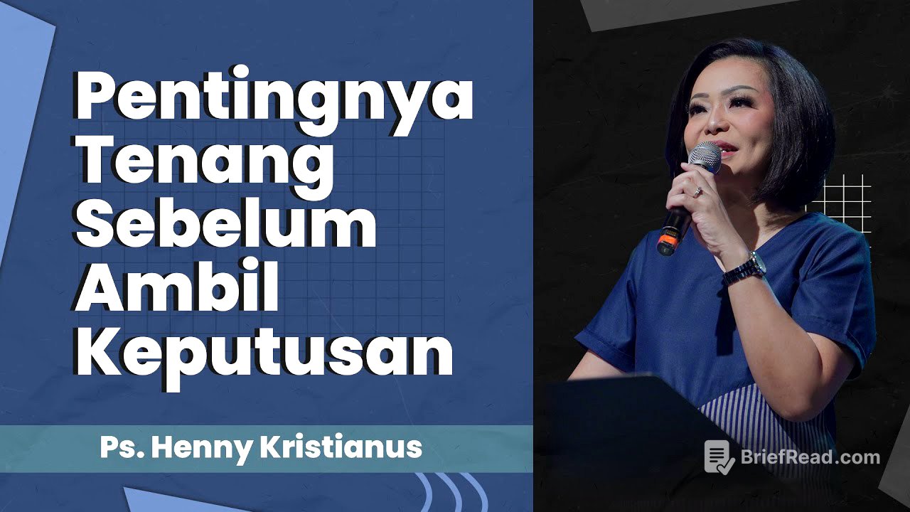 Jangan Gegabah Agar Tidak Salah Ambil Keputusan - Ps. Henny Kristianus