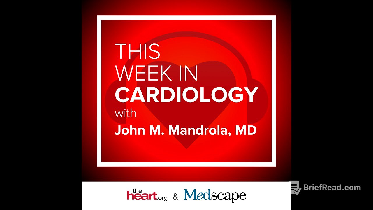Jun 06 2025 This Week in Cardiology
