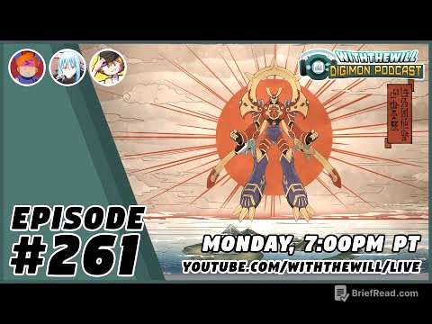 WtW Podcast Episode #261- Summer Heating Up (Digimon Story Time Stranger, Beatbreak, & More)
