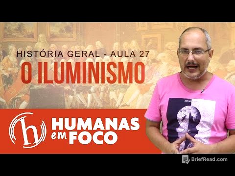 História Geral - Aula 27 - O iluminismo