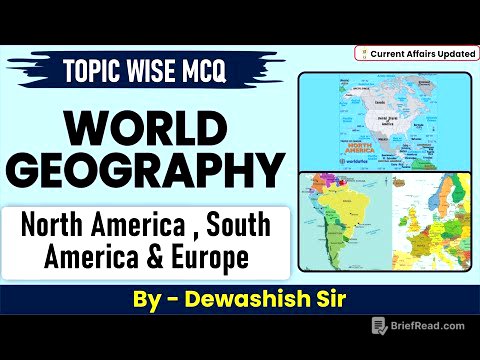World Geography Questions | North & South America & Europe | UPSC |By Dewashish Sir