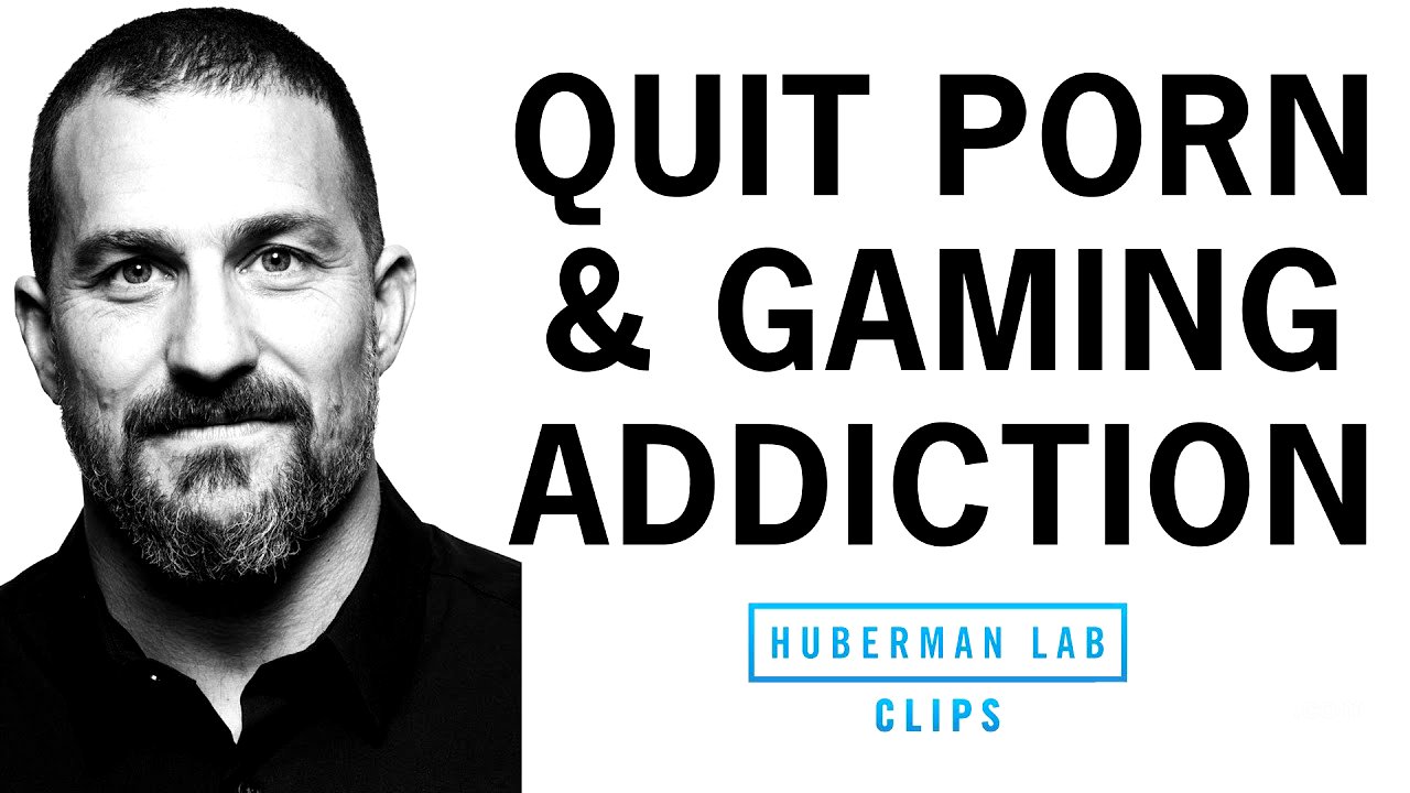 How to Quit Video Game, Pornography & Social Media Addiction | Dr. Andrew Huberman