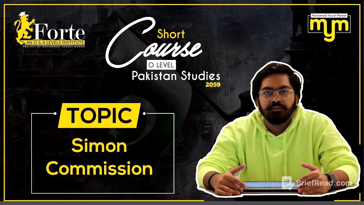 Simon Commission | Olevel Pakistan Studies | 2059/01 | Muhammad Yousuf Memon