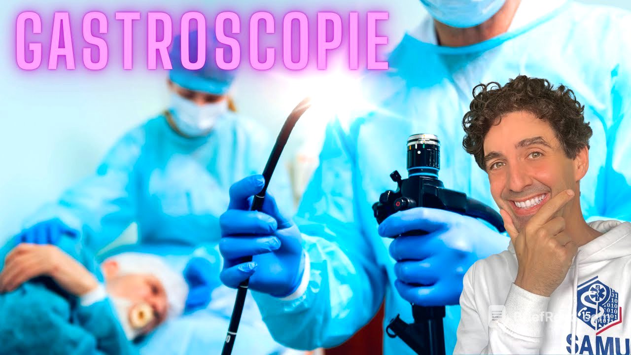 la GASTROSCOPIE expliquée SIMPLEMENT