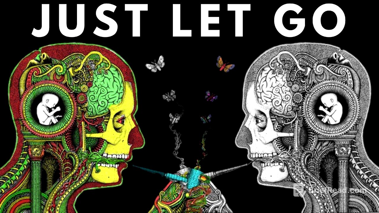 Everything you want comes to you when you let go