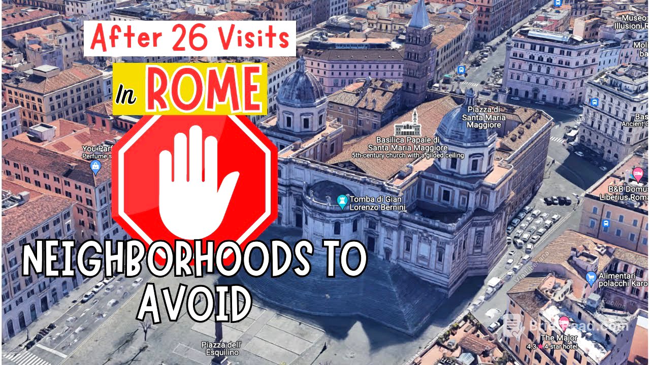 2 Popular Rome Locations You Should Avoid Staying In | Do Not Stay Here!