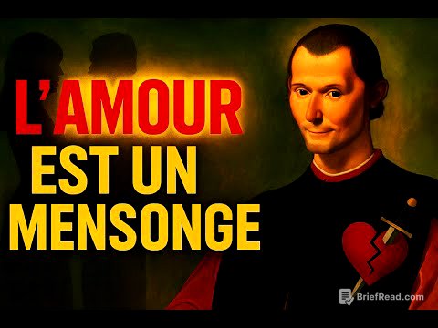 L’Amour Est un Mensonge, il N'existe Pas : La Vérité Choc de Machiavel