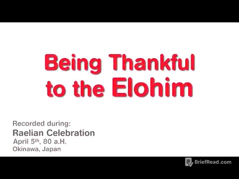 Maitreya Rael: Being Thankful to the Elohim (80-04-05)
