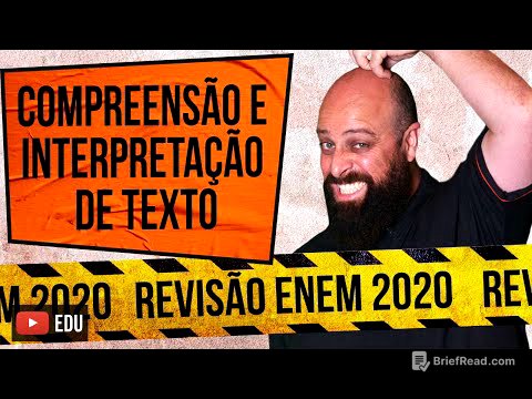 Compreensão e Interpretação de Texto – Revisão ENEM [Prof. Noslen]