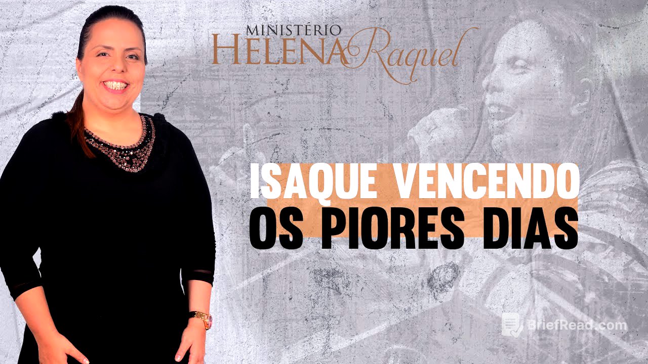Helena Raquel - Isaque vencendo nos piores dias