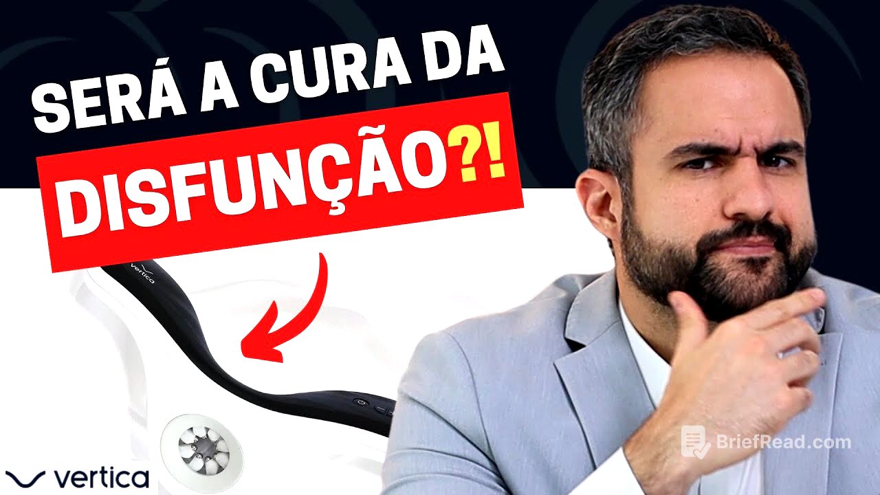 VERTICA®: SERÁ A SOLUÇÃO DEFINITIVA PARA A CURA DA DISFUNÇÃO ERÉTIL? DESCUBRA AGORA!
