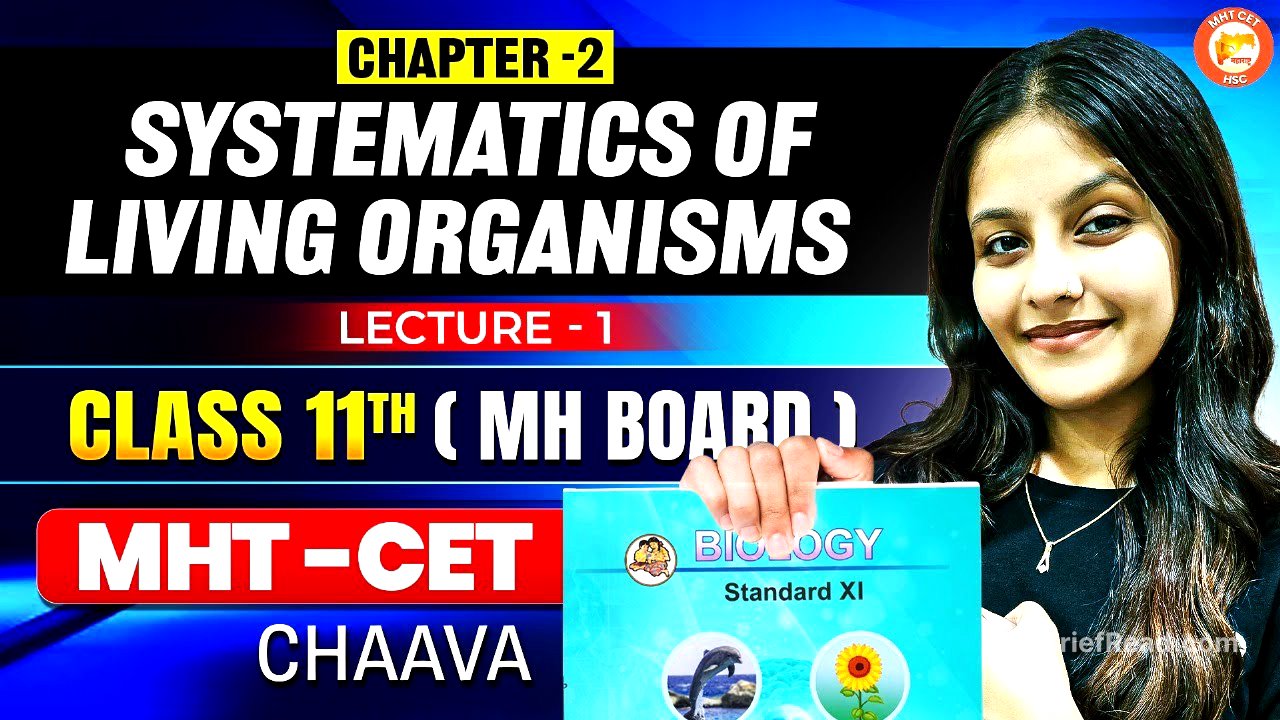 Systematics Of Living Organisms | Class 11 Biology | Maharashtra State Board | By Radha Mam