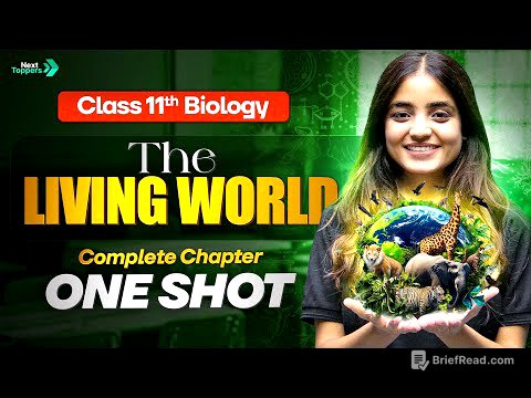 The Living World Class 11 One Shot | NCERT 11th Biology Chapter-1 | Apeksha Ma'am | CBSE 2025-26