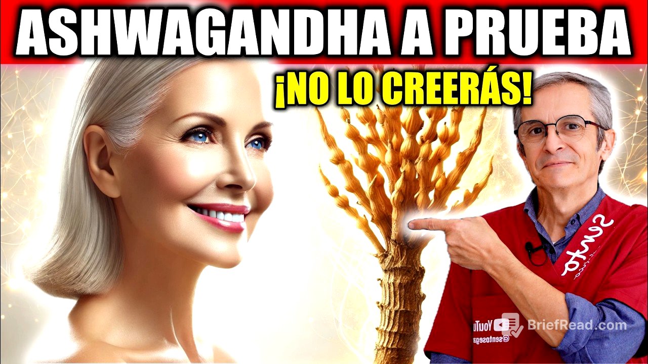 PRUÉBALA 7 DÍAS y MIRA lo que PASA - ASHWAGANDHA