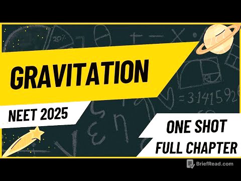 Gravitation | NEET 2025 | CBSE Class 11 Physics | One Shot | Full Chapter | NCERT based