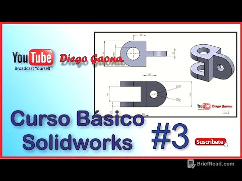 Tutorial Curso Básico en Solidworks Principiantes 3 | Diego Gaona