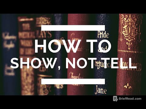 How to Show, Not Tell: The Complete Writing Guide