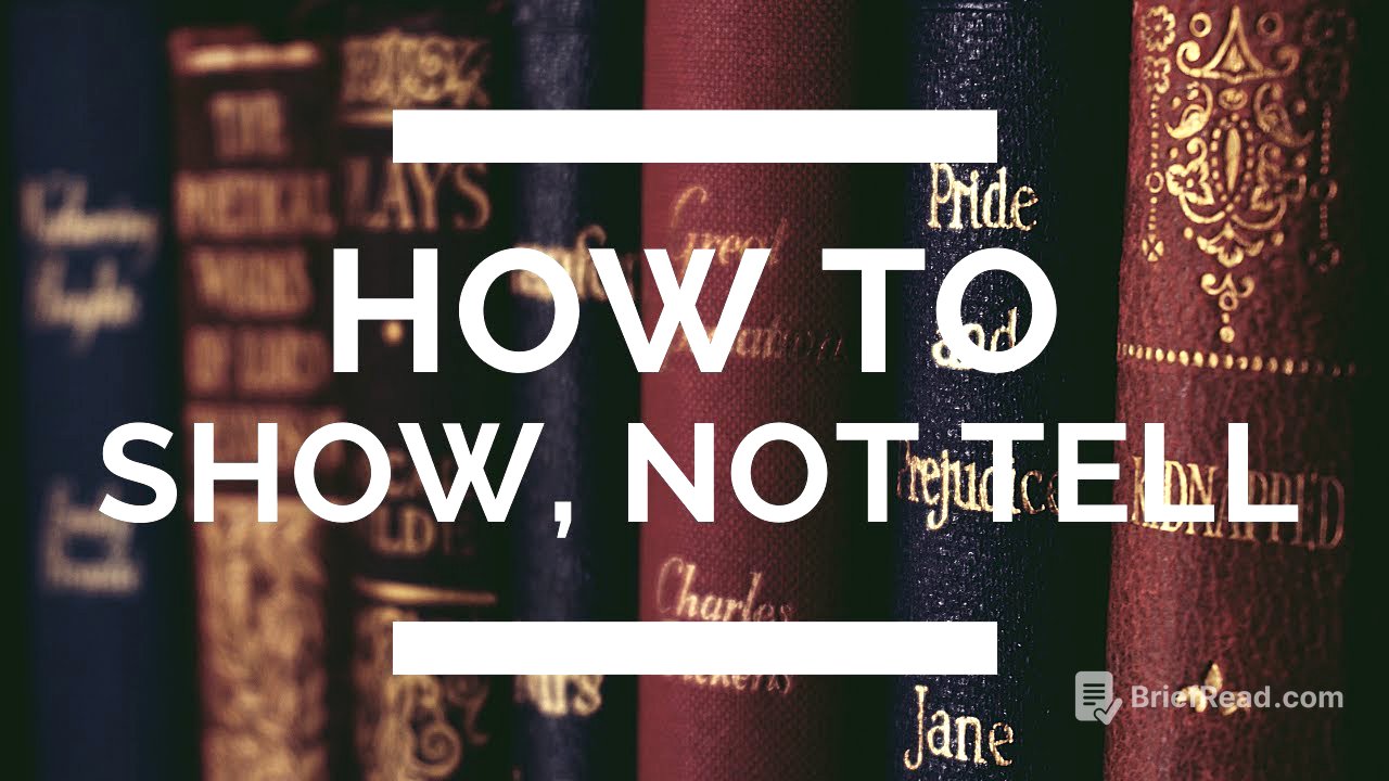 How to Show, Not Tell: The Complete Writing Guide