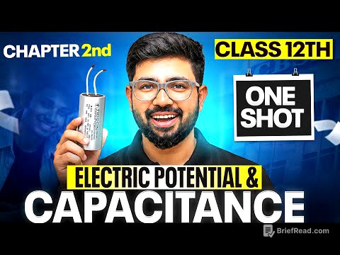 Class 12 Chapter 2 Oneshot | Electric Potential and Capacitance OneShot | CBSE JEE NEET Abhishek sir