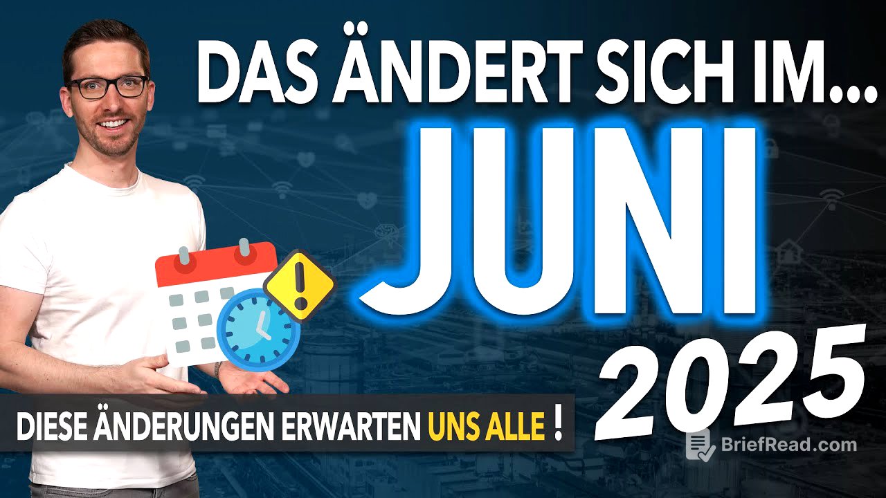 Diese ÄNDERUNGEN erwarten uns ALLE (Juni 2025) - Gesetze & Neuigkeiten Juni 2025
