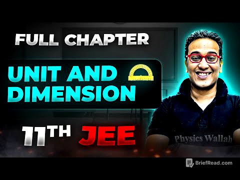 UNIT AND DIMENSION Unit and Dimensions FULL CHAPTER | Class 11th Chapter 1 | Arjuna JEE