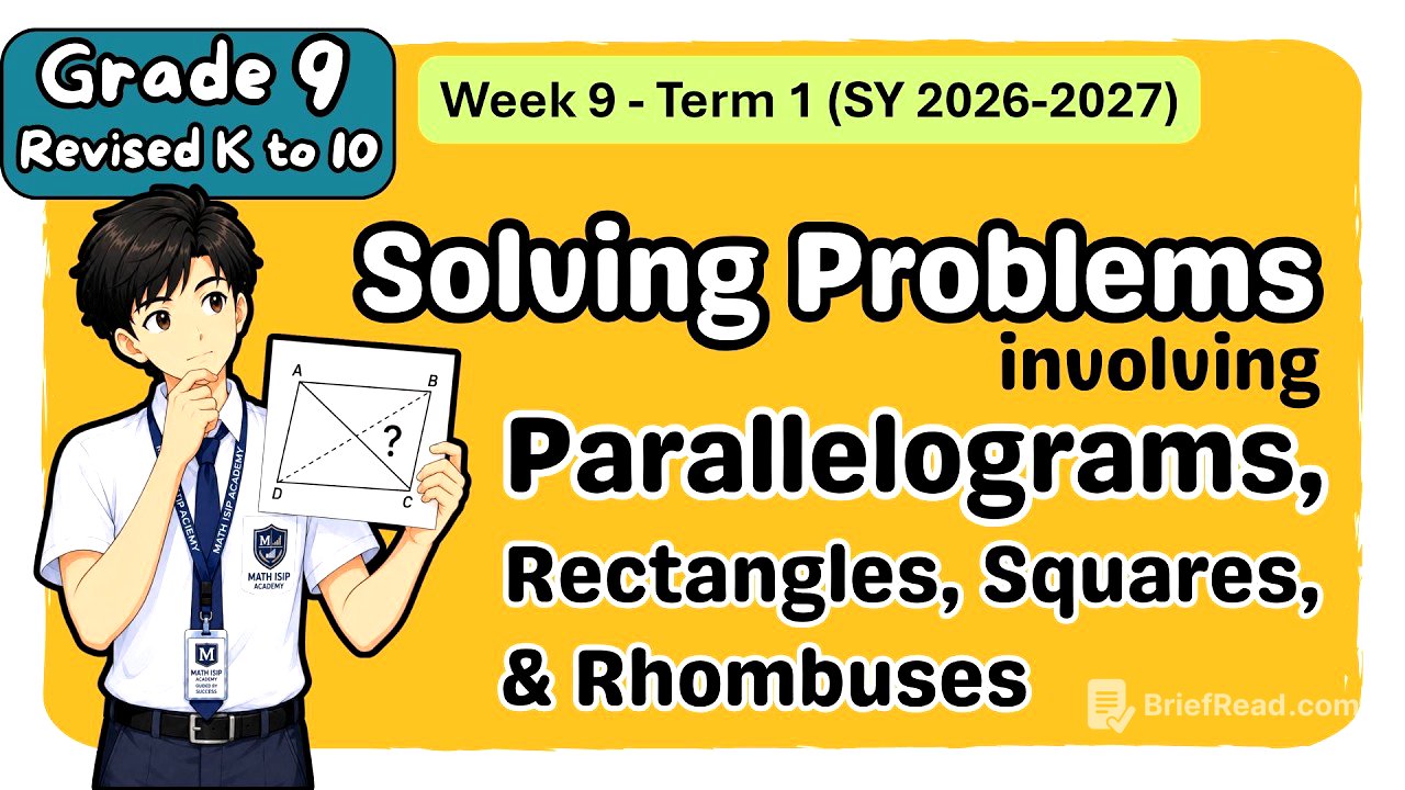 Grade 9 MATH Term 1 Week 9: Solving Problems Involving Parallelograms | MATATAG Quarter 2 Tagalog