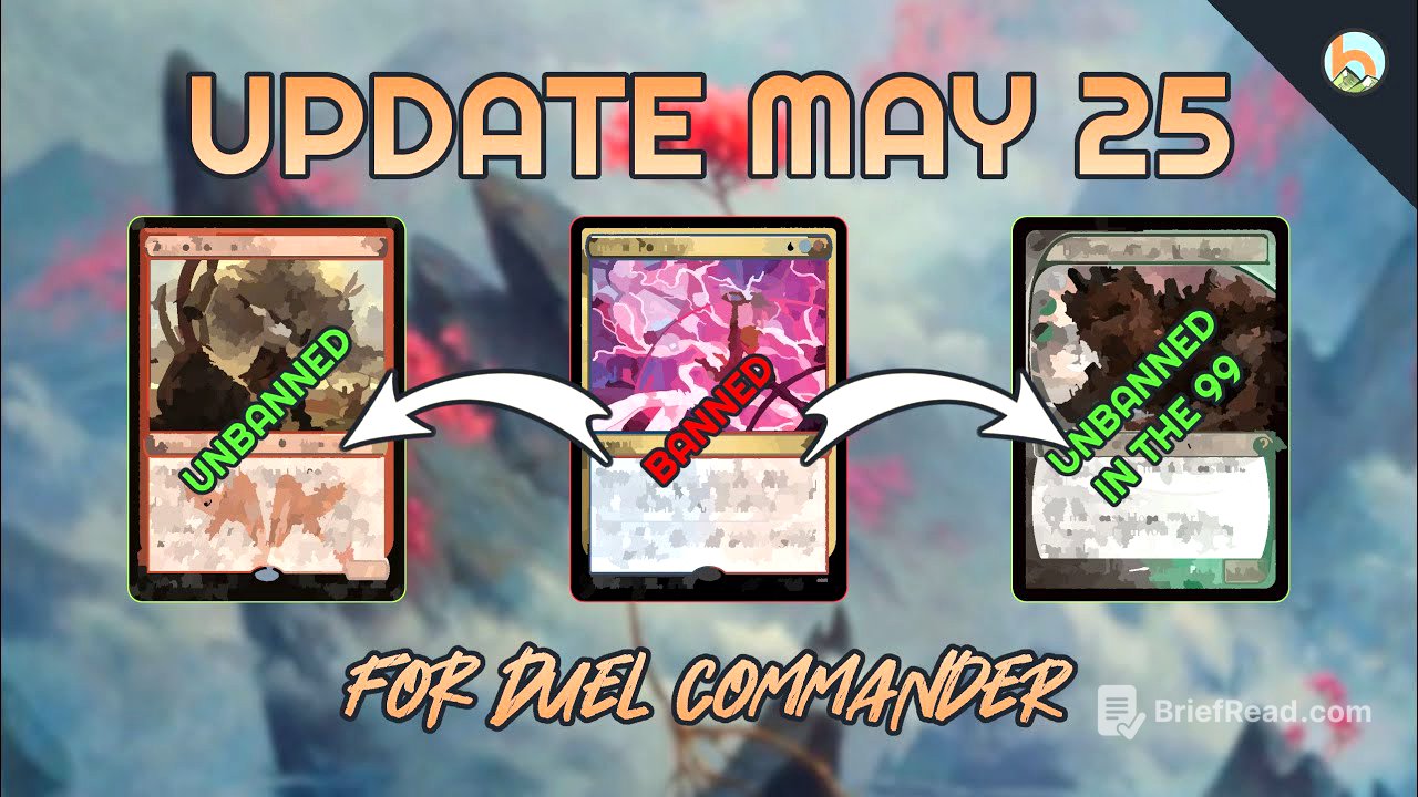 DUEL COMMANDER B&R UPDATE - MAY 2025 │MTG│bitzelberg