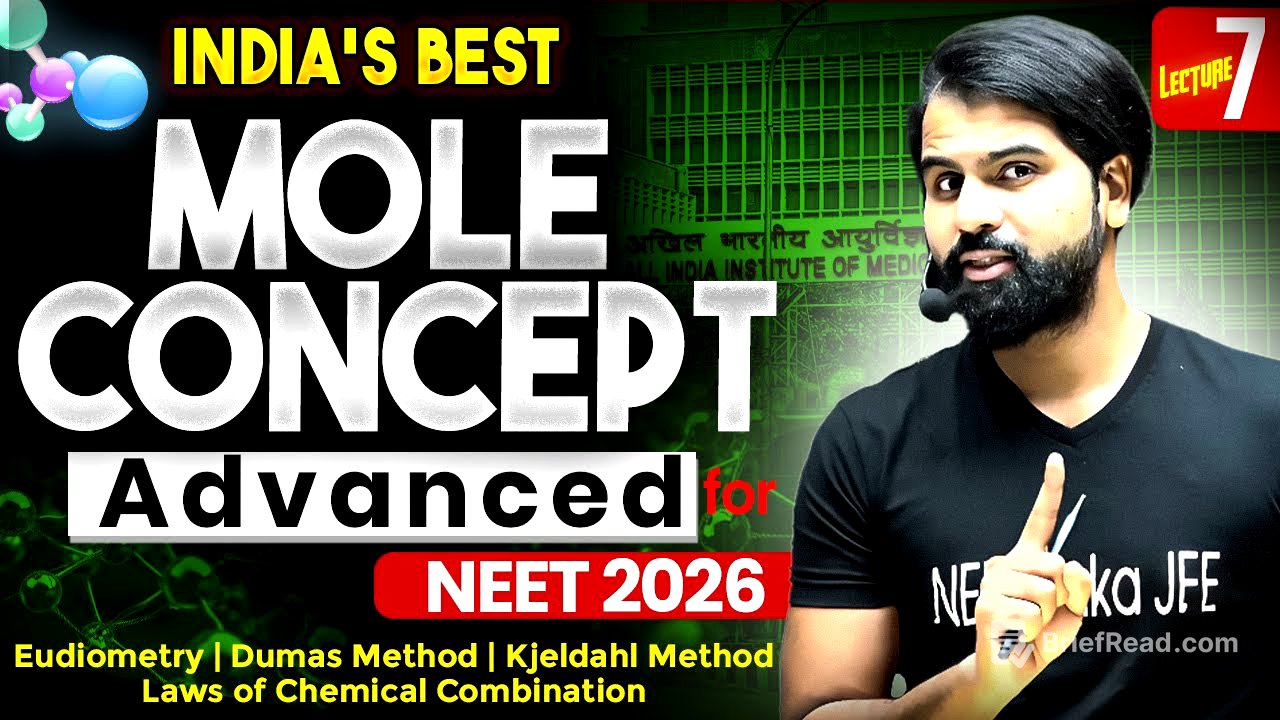 Mole Concept ADVANCED | Eudiometry | Dumas Method | Kjeldahl Method | Laws of Chemical Combination