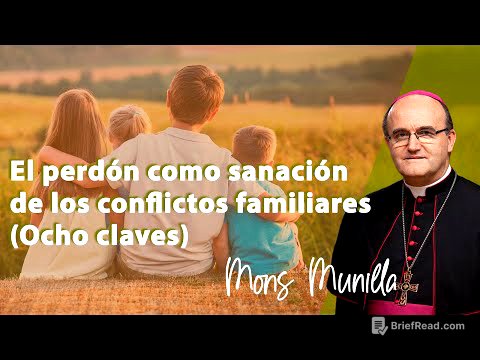 El perdón como sanación de los conflictos familiares