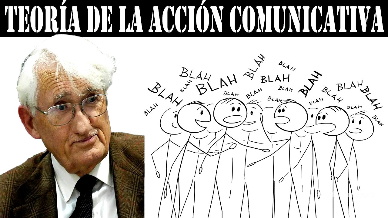 Teoría de la acción comunicativa | Jurgüen Habermas