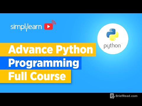 Python Advance Programming 2022 | Advanced Python | Advanced Python Tutorial | Simplilearn