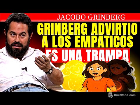Jacobo Grinberg ADVIERTE sobre los EMPÁTICOS: una VERDAD OSCURA