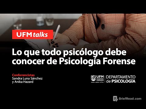 Lo que todo psicólogo debe conocer de Psicología Forense | UFM TALKS