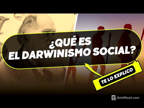 ¿QUE ES EL DARWINISMO SOCIAL? TEORIA DARWIN. en minutos