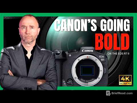 Canon R7 II – Bigger Than We Expected