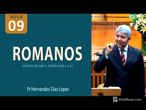 ROMANOS 5 - Os frutos benditos da Justificação - Pr Hernandes  Dias Lopes