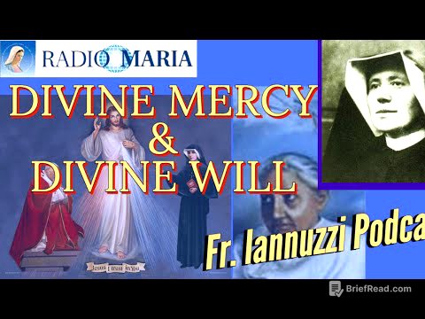 Fr. Iannuzzi Radio Program: Ep 169- DIVINE MERCY & DIVINE WILL- Learning Live in God's DW (4-23-22)