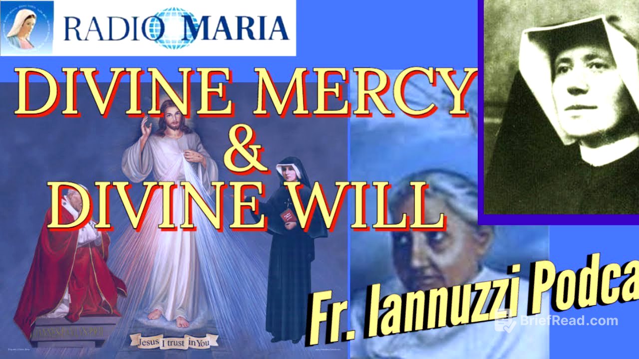 Fr. Iannuzzi Radio Program: Ep 169- DIVINE MERCY & DIVINE WILL- Learning Live in God's DW (4-23-22)