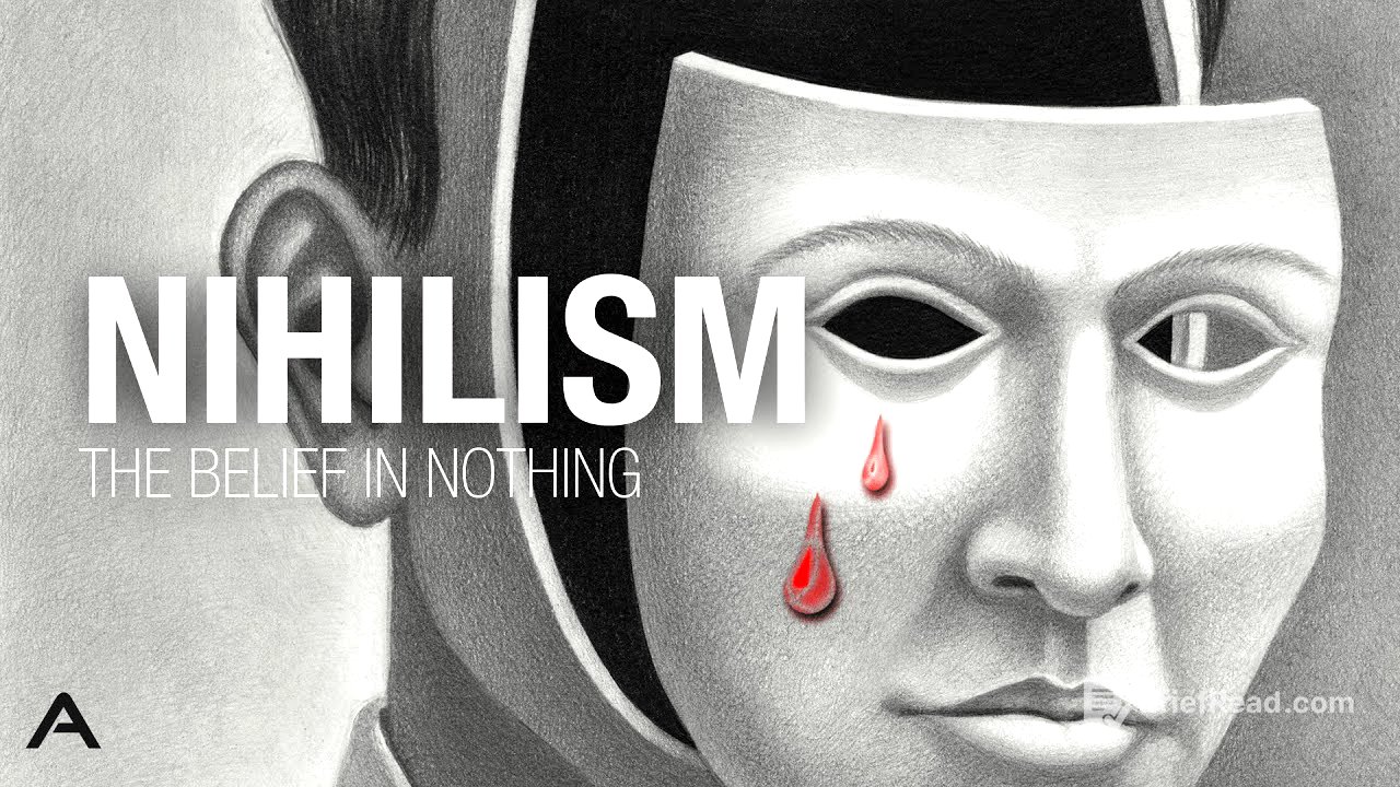 Nihilism: The Belief in Nothing