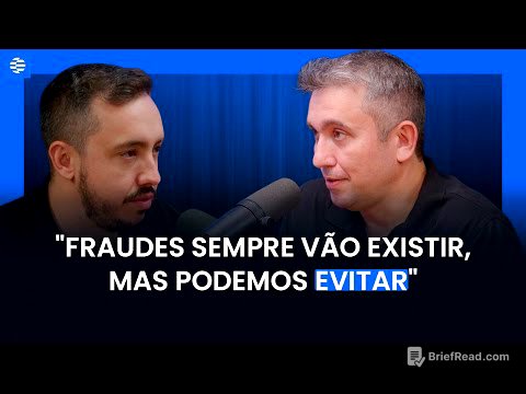 "Fraudes sempre vão existir, mas podemos evitar"