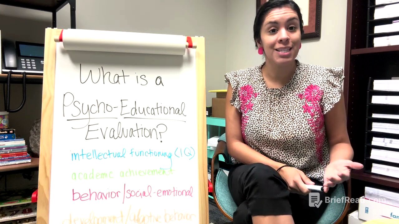 What is a Psycho-Educational Evaluation?