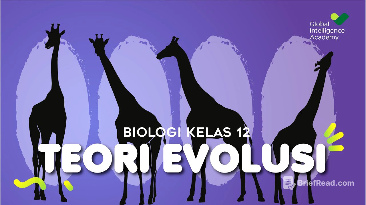 BIOLOGI Kelas 12 - Teori Evolusi | GIA Academy