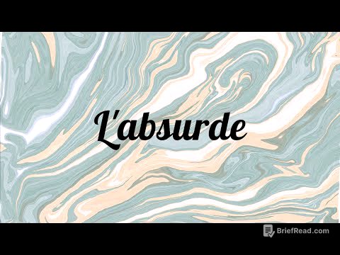 L'absurde | L'essentiel en moins d'une minute