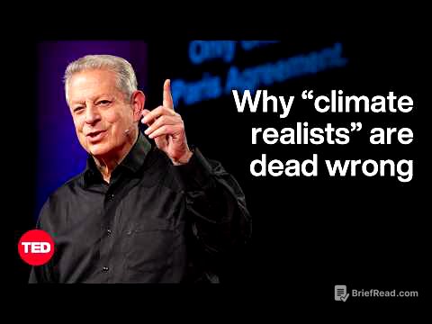 Why Climate Action Is Unstoppable — and “Climate Realism” Is a Myth  | Al Gore | TED