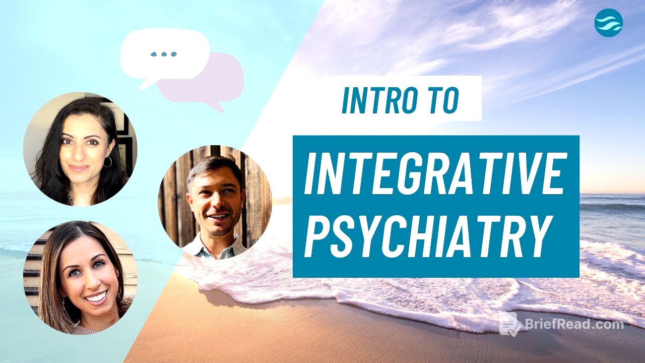 Introduction to Integrative Psychiatry & Nutrition for Mental Health