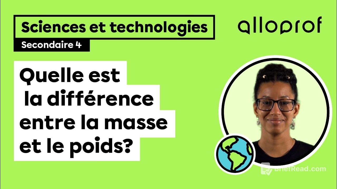Quelle est la différence entre la masse et le poids? | Sciences et technologies | Alloprof