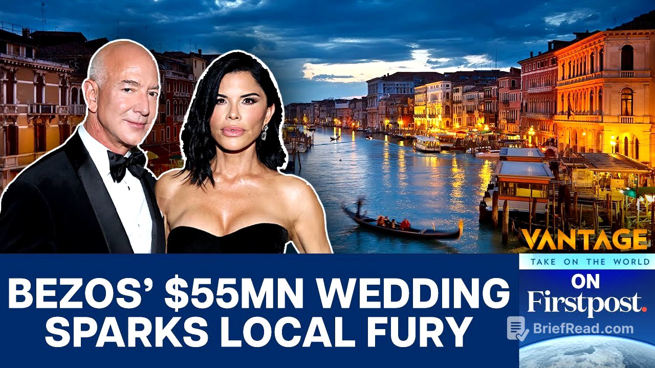 Bezos Alters $55 Million Wedding Plans in Venice after Protests | Vantage on Firstpost | N18G