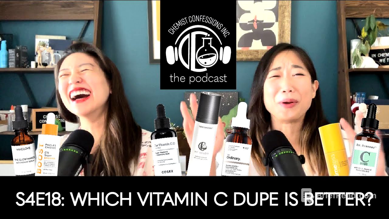 Which Vitamin C Dupe Reigns Supreme? | CC Podcast S4E18