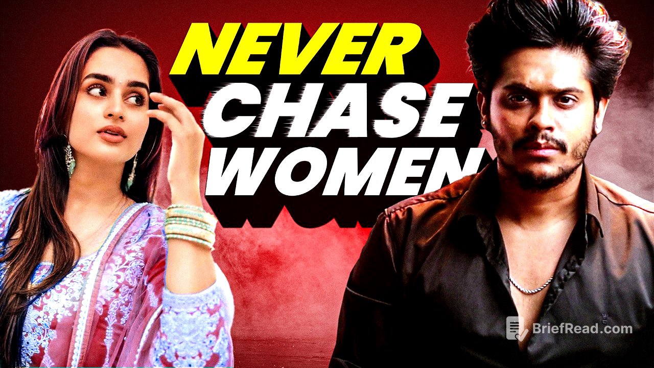 Never Chase Women (Do This Instead) | Sarthak Goel