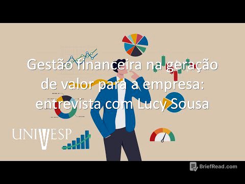 Estratégias Financeiras - Gestão financeira na geração de valor para a empresa: entrevista com Lucy